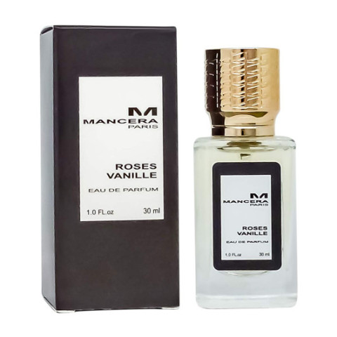 Mancera Roses Vanille,edp., 30ml Mancera Roses Vanille,edp., 30ml